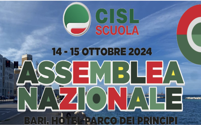 IL 14 E 15 OTTOBRE SI RIUNISCE A BARI L'ASSEMBLEA NAZIONALE DELLA CISL SCUOLA. CONTRATTO, CONGRESSO, RINNOVO RSU FRA I TEMI CENTRALI