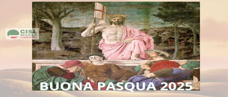 LA CISL SCUOLA LOMBARDIA AUGURA BUONA PASQUA 2025