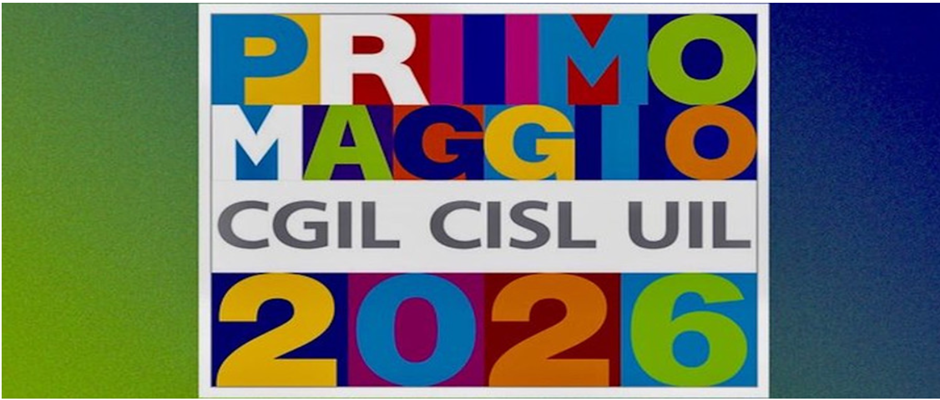 1° MAGGIO - PER IL LAVORO DIGNITOSO