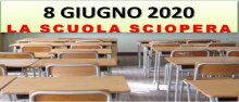 Sciopero della Scuola 8 Giugno 2020